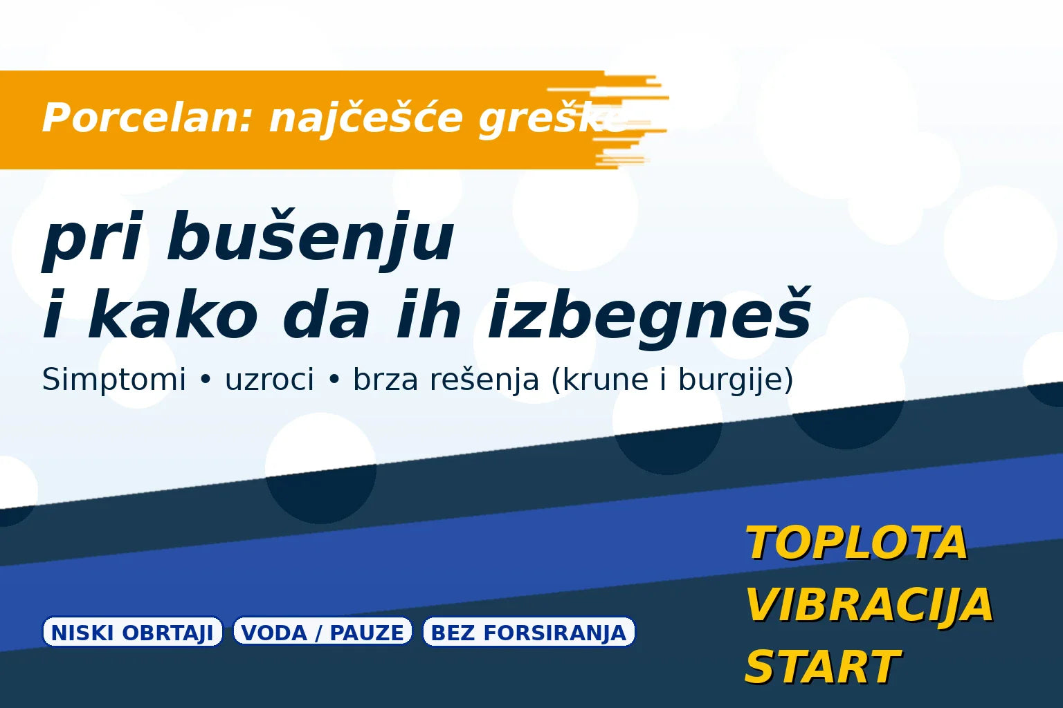 Najčešće greške pri bušenju porcelana (i kako da ih izbegneš)